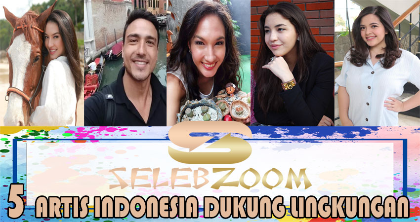 5 Artis Indonesia Dukung Lingkungan